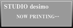 STUDIO desimo スタジオ・デジモ